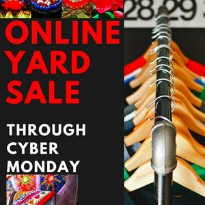 ONLINE YARDSALE THRU CYBER MONDAY/ Closet Clearout